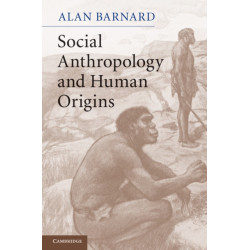 Social Anthropology and Human Origins