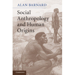 Social Anthropology and Human Origins