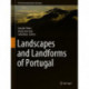 Landscapes and Landforms of Portugal
