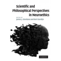 Scientific and Philosophical Perspectives in Neuroethics