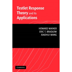 Testlet Response Theory and Its Applications