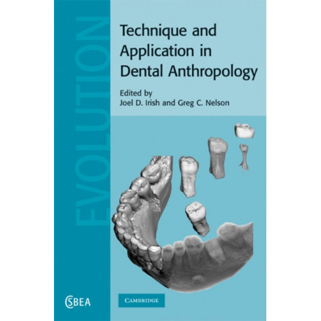 Technique and Application in Dental Anthropology