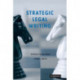 Strategic Legal Writing