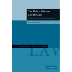 Tax Policy, Women and the Law: UK and Comparative Perspectives