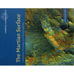 The Martian Surface: Composition, Mineralogy and Physical Properties