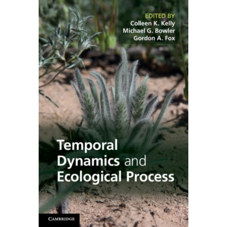 Temporal Dynamics and Ecological Process