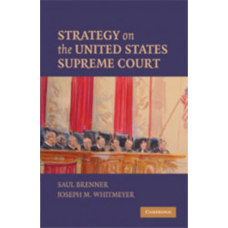 Strategy on the United States Supreme Court