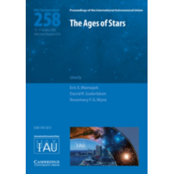 The Ages of Stars (IAU S258)