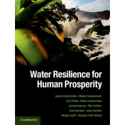 Water Resilience for Human Prosperity