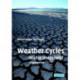Weather Cycles: Real or Imaginary?