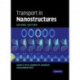 Transport in Nanostructures