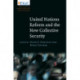 United Nations Reform and the New Collective Security