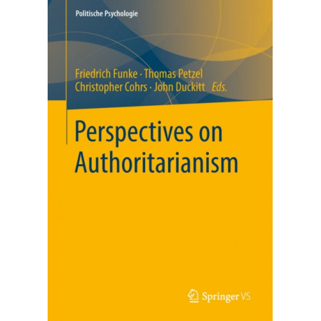 Perspectives on Authoritarianism
