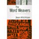 The Word Weavers: Newshounds and Wordsmiths