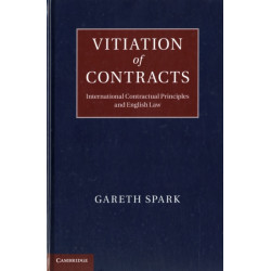 Vitiation of Contracts: International Contractual Principles and English Law