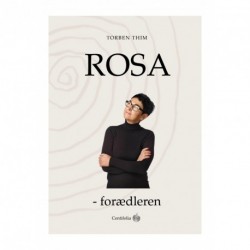 Rosa - forædleren
