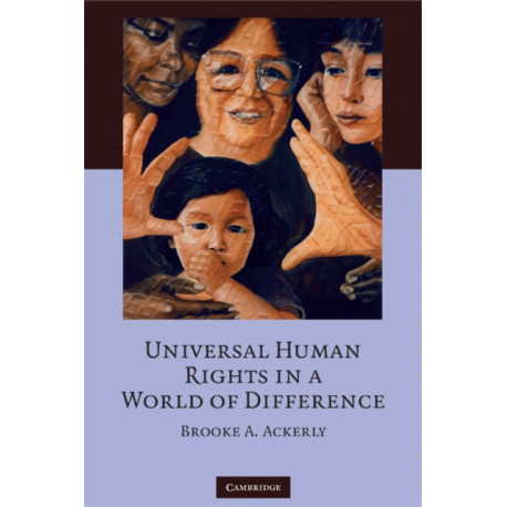Universal Human Rights in a World of Difference