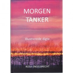 Morgen tanker: illustrerede digte