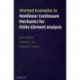 Worked Examples in Nonlinear Continuum Mechanics for Finite Element Analysis
