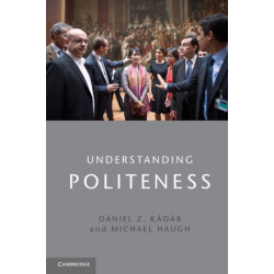 Understanding Politeness