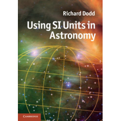 Using SI Units in Astronomy