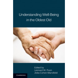Understanding Well-Being in the Oldest Old