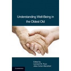 Understanding Well-Being in the Oldest Old