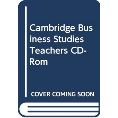 Cambridge Business Studies Teachers CD-Rom