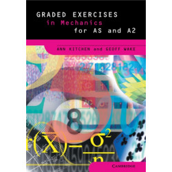 Graded Exercises in Mechanics