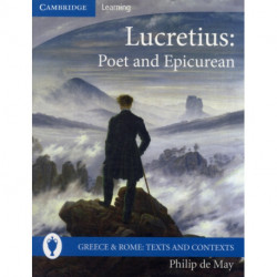 Lucretius: Poet and Epicurean