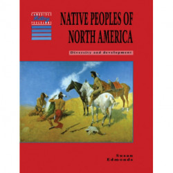 Native Peoples of North America: Diversity and Development