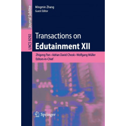 Transactions on Edutainment XII