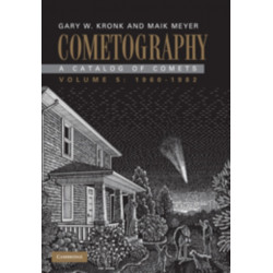 Cometography: Volume 5, 1960–1982: A Catalog of Comets