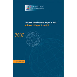 Dispute Settlement Reports 2007: Volume 1, Pages 1-422