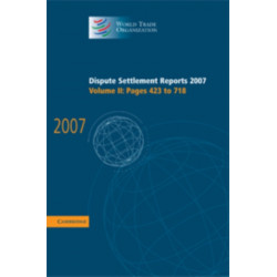 Dispute Settlement Reports 2007: Volume 2, Pages 423-718