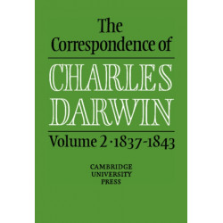 The Correspondence of Charles Darwin: Volume 2, 1837–1843