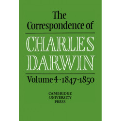 The Correspondence of Charles Darwin: Volume 4, 1847–1850