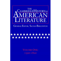 The Cambridge History of American Literature: Volume 1, 1590–1820