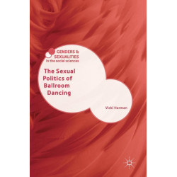 The Sexual Politics of Ballroom Dancing