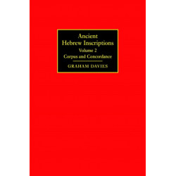 Ancient Hebrew Inscriptions: Volume 2: Corpus and Concordance