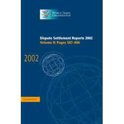 Dispute Settlement Reports 2002: Volume 2, Pages 587-846