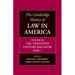 The Cambridge History of Law in America