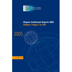Dispute Settlement Reports 2005