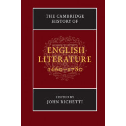 The Cambridge History of English Literature, 1660–1780