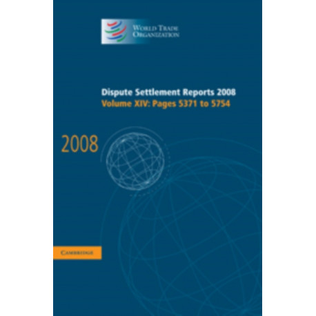 Dispute Settlement Reports 2008: Volume 14, Pages 5371-5754