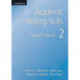 Academic Writing Skills 2 Teacher's Manual