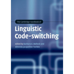 The Cambridge Handbook of Linguistic Code-switching