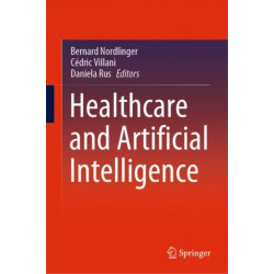 Healthcare and Artificial Intelligence