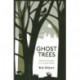 Ghost Trees: Nature and People in a London Parish