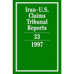 Iran-U.S. Claims Tribunal Reports: Volume 33